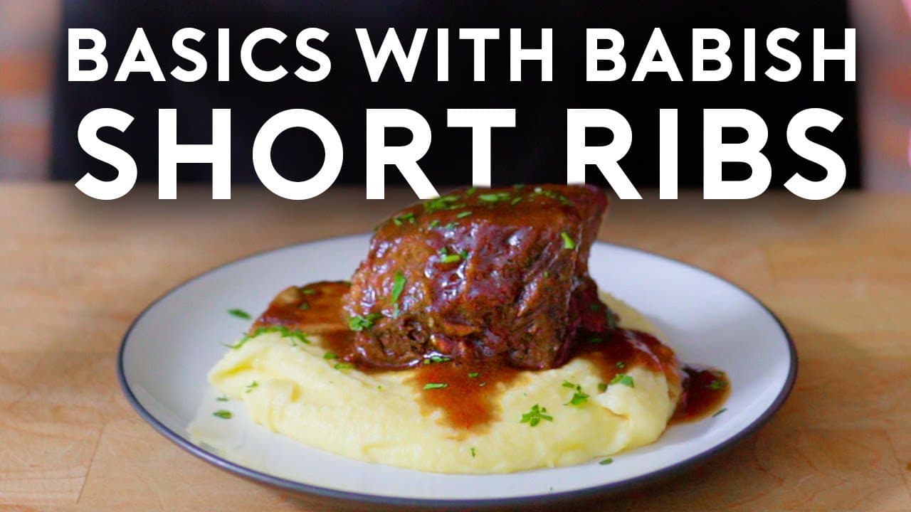 Video thumbnail: Braised Short Ribs | Basics with Babish