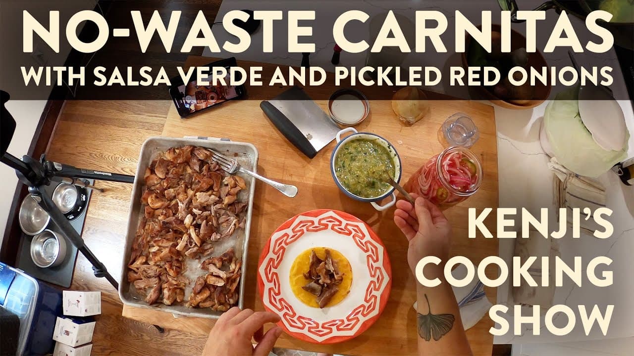 Video thumbnail: Carnitas are Easy, Inexpensive, and Delicious | Kenji’s Cooking Show